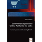 Government Sponsored Online Platforms for SMEs - Paperback