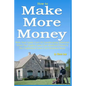 How to Make More Money with your lawn care or landscaping business. From The Gopher Lawn Care Business Forum & The GopherHaul Lawn Care Business Show. - Paperback