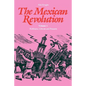 The Mexican Revolution: Porfirians, Liberals and Peasants - Paperback