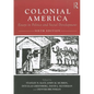 Colonial America: Essays in Politics and Social Development - Paperback