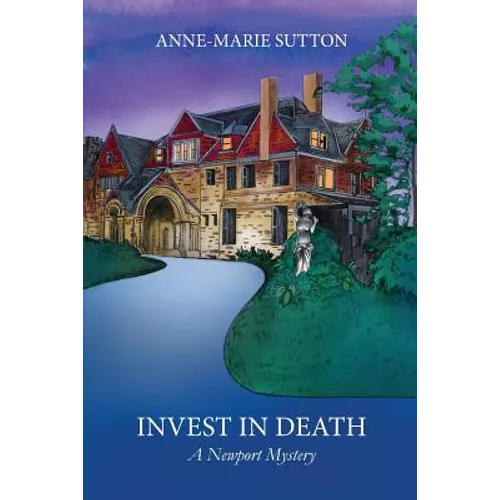 Invest In Death: A Newport Mystery - Paperback