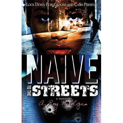 Naïve to the Streets - Paperback