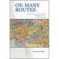 On Many Routes: Internal, European, and Transatlantic Migration in the Late Habsburg Empire - Paperback