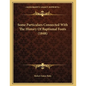 Some Particulars Connected With The History Of Baptismal Fonts (1848) - Paperback