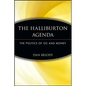 The Halliburton Agenda: The Politics of Oil and Money - Paperback
