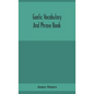 Gaelic vocabulary and phrase book - Hardcover