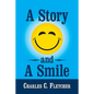 A Story and a Smile - Paperback