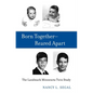 Born Together-Reared Apart - Hardcover