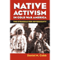 Native Activism in Cold War America: The Struggle for Sovereignty - Paperback
