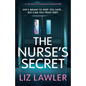 The Nurse's Secret: An absolutely jaw-dropping psychological thriller - Paperback