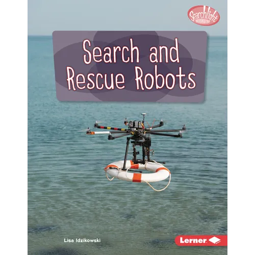 Search and Rescue Robots - Library Binding