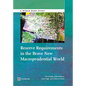 Reserve Requirements in the Brave New Macroprudential World - Paperback