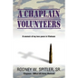 A Chaplain Volunteers - Paperback