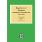 Bibb County, Georgia Superior Court Minutes, 1825-1828. (Volume #2) - Paperback