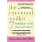 The Emotional Toolkit: Seven Power-Skills to Nail Your Bad Feelings - Paperback