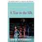 A Tear in the Silk - Paperback