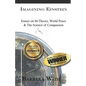 Imagining Einstein: Essays on M-Theory, World Peace & The Science of Compassion - Paperback