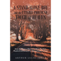 A Stand-Alone Boy and the Utterly Profound Touch of Heaven: From the Western Plains of NSW to Southern Shepherd and Lecturer in Asia and Latin America - Paperback