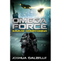 Omega Force: Savage Homecoming - Paperback