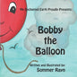 Bobby the Balloon - Paperback