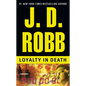 Loyalty in Death - Paperback