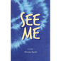See Me - Paperback
