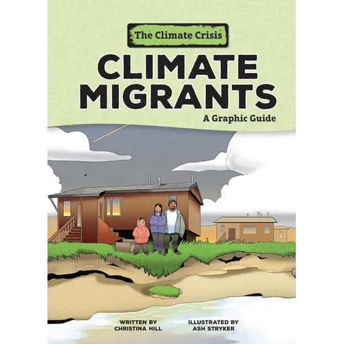 Climate Migrants: A Graphic Guide - Paperback