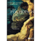 The Psychopath: Emotion and the Brain - Paperback