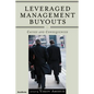 Leveraged Management Buyouts: Causes and Consequences - Paperback
