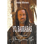 Yo, Barrabás - Paperback
