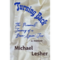 Turning Back: The Personal Journey of a "Born-Again" Jew - Paperback