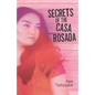 Secrets of the Casa Rosada - Paperback