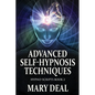 Advanced Self-Hypnosis Techniques - Paperback