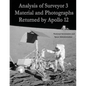 Analysis of Surveyor 3 Material and Photographs Returned By Apollo 12 - Paperback