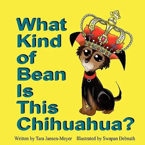 What Kind of Bean Is This Chihuahua? - Paperback