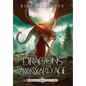 Dragons at That Awkward Age - Hardcover