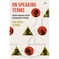 On Speaking Terms: Avoidance Registers and the Sociolinguistics of Kinship - Hardcover