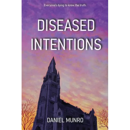 Diseased Intentions - Paperback