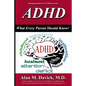ADHD: What Every Parent Should Know - Paperback