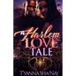 A Harlem Love Tale - Paperback