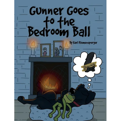 Gunner Goes to the Bedroom Ball - Hardcover