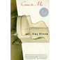 Come to Me: Stories - Paperback