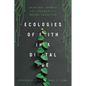 Ecologies of Faith in a Digital Age: Spiritual Growth Through Online Education - Paperback