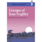 Lineages of State Fragility: Rural Civil Society in Guinea-Bissau - Hardcover