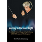 Journey to the Inner Light: The Life and Musical Voyage of Jay Chattaway, Star Trek, Jazz, and Film Composer - Paperback