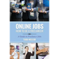 Online Jobs: How to Be a Freelancer a Guide to Freelance Jobs - Paperback