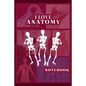 I Love Anatomy: Funny Gift for Medical Students, Teachers,& Science Lovers, 110 Pages, 6x9, Soft Cover, Matte Finish - Paperback
