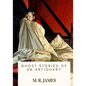 Ghost Stories of an Antiquary - Paperback
