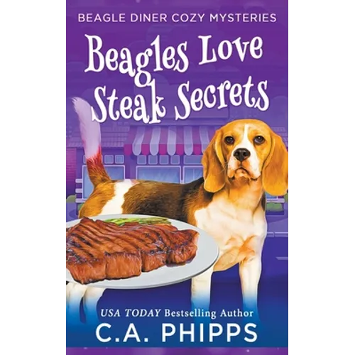 Beagles Love Steak Secrets - Paperback