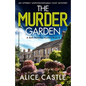 The Murder Garden: An utterly unputdownable cozy mystery - Paperback